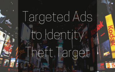Targeted Ads to Identity Theft Target
