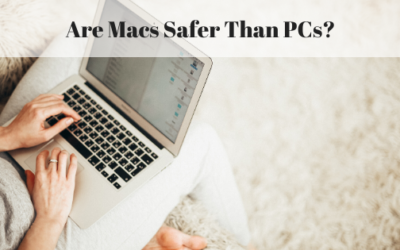 Are Macs Safer Than PCs?