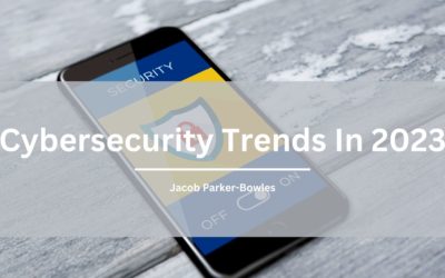 Cybersecurity Trends in 2023