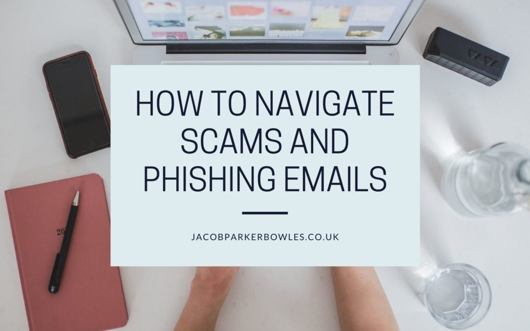 How To Navigate Scams And Phising Emails (1)