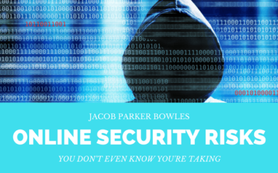 3 Online Security Risks You Don't Even Know You're Taking